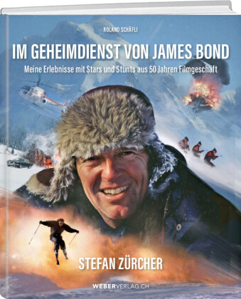 Libro Im Geheimdienst von James Bond Roland Schäfli