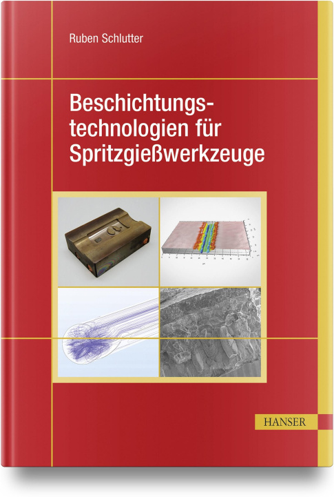 Kniha Beschichtungstechnologien für Spritzgießwerkzeuge 