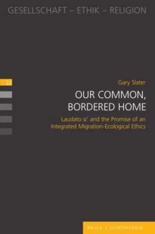Knjiga Our Common, Bordered Home Gary Slater