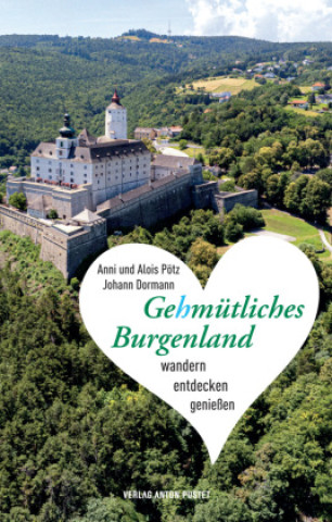 Könyv Gehmütliches Burgenland Johann Dormann