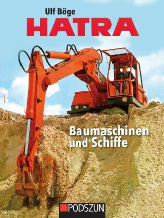 Kniha Hatra Baumaschinen und Schiffe 
