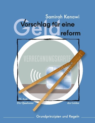 Knjiga Vorschlag für eine Geldreform Samirah Kenawi