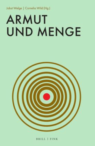 Knjiga Armut und Menge Jobst Welge