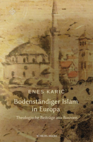 Kniha Bodenständiger Islam ?in Europa Christl Catanzaro