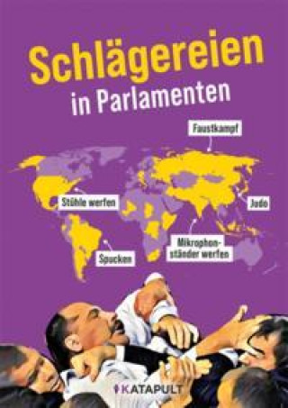 Kniha Schlägereien in Parlamenten 