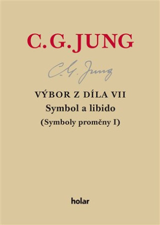 Book Výbor z díla VII. - Symbol a libido Carl Gustav Jung