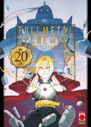 Knjiga Fullmetal alchemist. 20th anniversary book Hiromu Arakawa