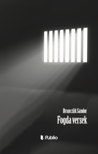 Knjiga Fogda versek Brunczlik Sándor