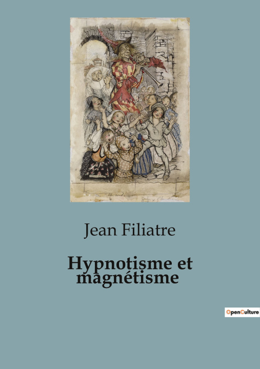 Carte Hypnotisme et magnétisme 