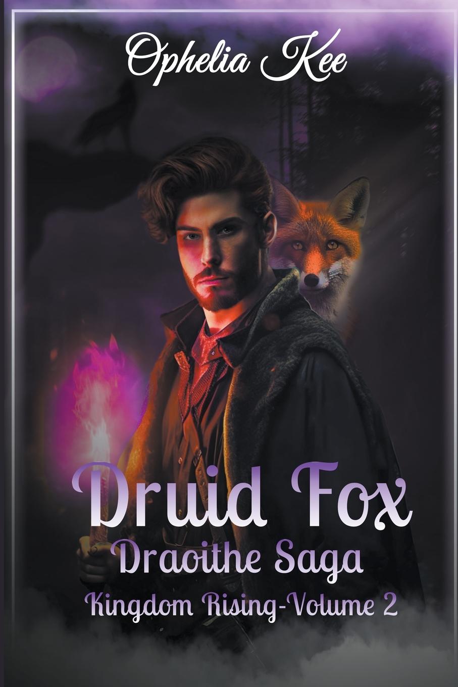 Knjiga Druid Fox Ophelia Kee
