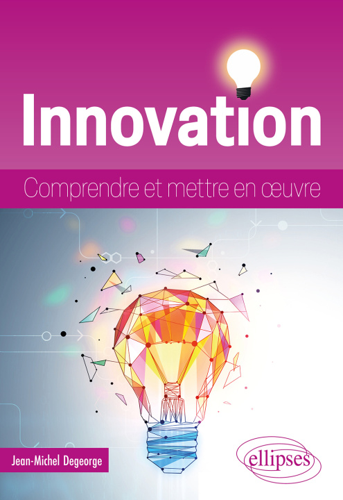 Libro Innovation Degeorge