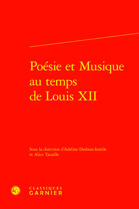 Buch Poésie et musique au temps de louis xii 