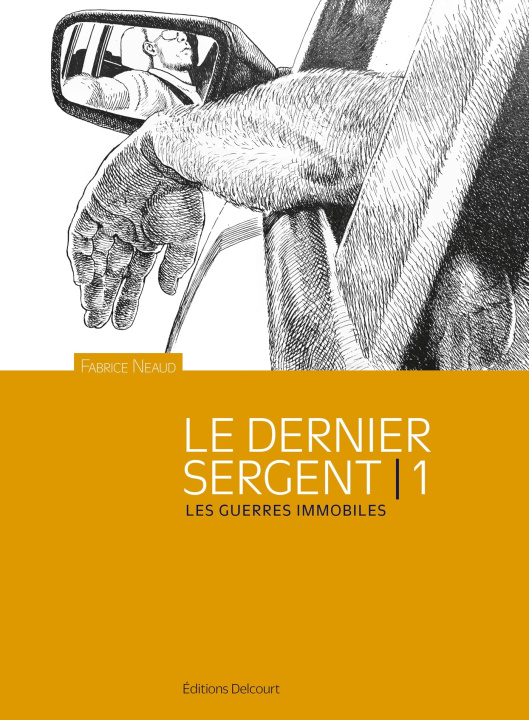Carte Le Dernier sergent T01 Fabrice Neaud