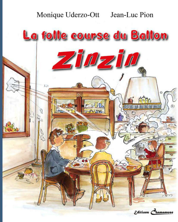 Livro La folle course du ballon Zinzin Uderzo-Ott