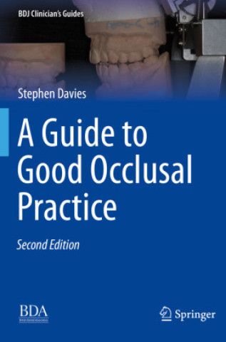 Book A Guide to Good Occlusal Practice Stephen Davies