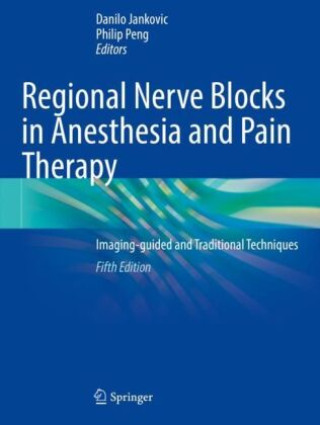 Kniha Regional Nerve Blocks in Anesthesia and Pain Therapy Danilo Jankovic