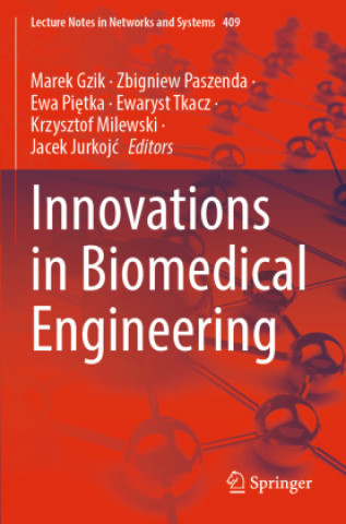 Boek Innovations in Biomedical Engineering Marek Gzik