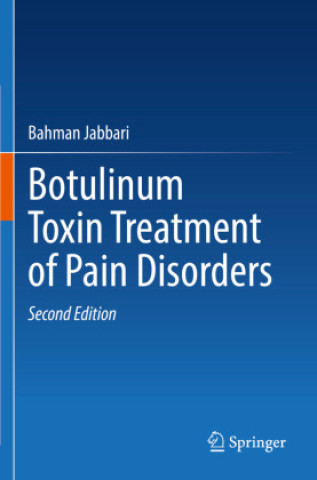 Könyv Botulinum Toxin Treatment of Pain Disorders Bahman Jabbari