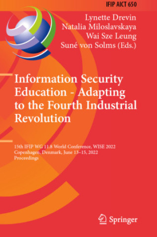 Carte Information Security Education - Adapting to the Fourth Industrial Revolution Lynette Drevin