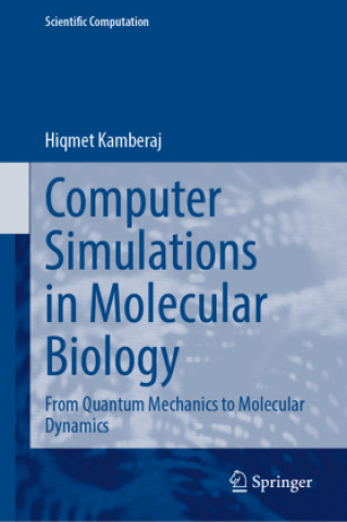 Βιβλίο Computer Simulations in Molecular Biology Hiqmet Kamberaj