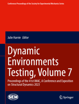 Knjiga Dynamic Environments Testing, Volume 7 Julie Harvie