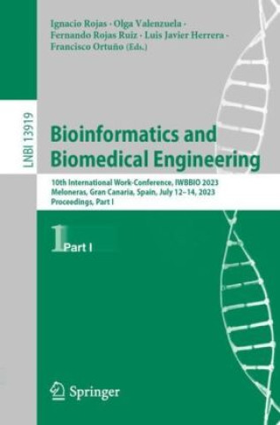 Book Bioinformatics and Biomedical Engineering Ignacio Rojas