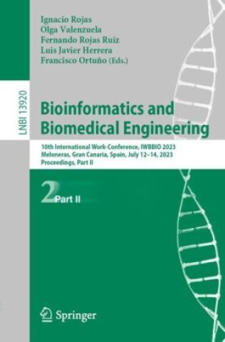Book Bioinformatics and Biomedical Engineering Ignacio Rojas
