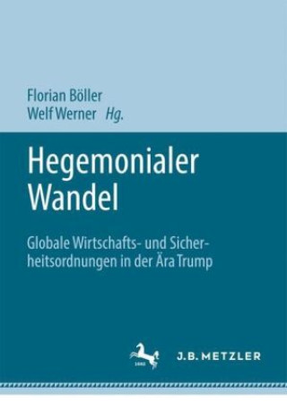 Knjiga Hegemonialer Wandel Florian Böller