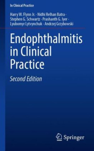 Kniha Endophthalmitis in Clinical Practice Harry W. Flynn Jr.