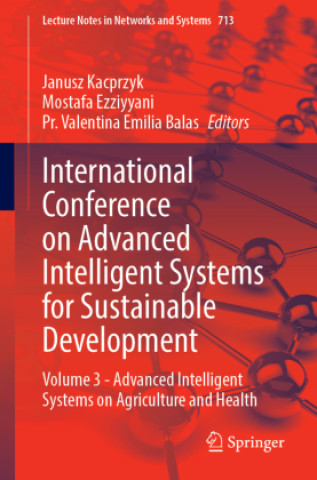 Buch International Conference on Advanced Intelligent Systems for Sustainable Development Janusz Kacprzyk