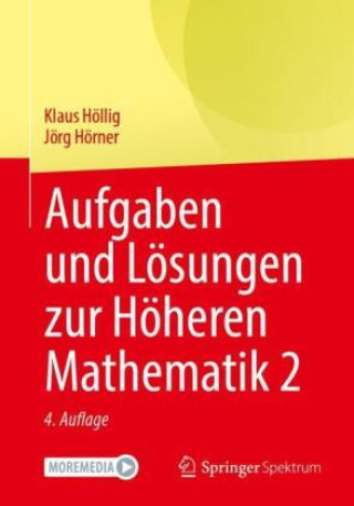 Libro Aufgaben und Lösungen zur Höheren Mathematik 2 Klaus Höllig