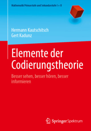 Knjiga Elemente der Codierungstheorie Hermann Kautschitsch
