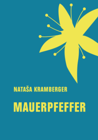 Knjiga Mauerpfeffer Natasa Kramberger