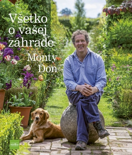 Kniha Všetko o vašej záhrade Monty Don