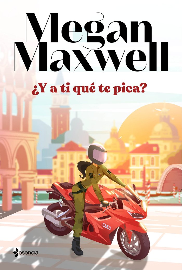 Book ¿Y A TI QUE TE PICA? MEGAN MAXWELL