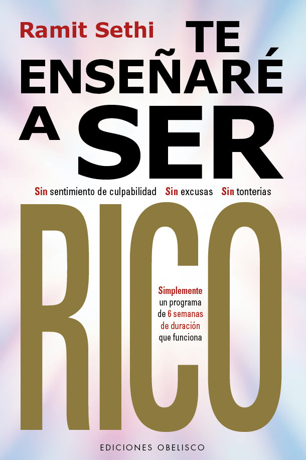 Knjiga TE ENSEÑARE A SER RICO SETHI