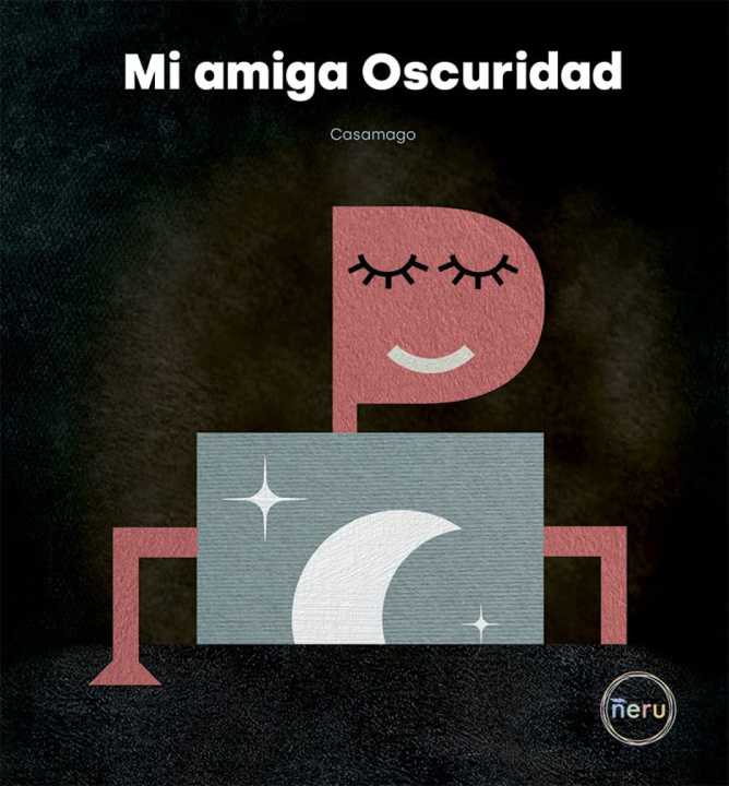 Buch Mi amiga Oscuridad CASAMAGO