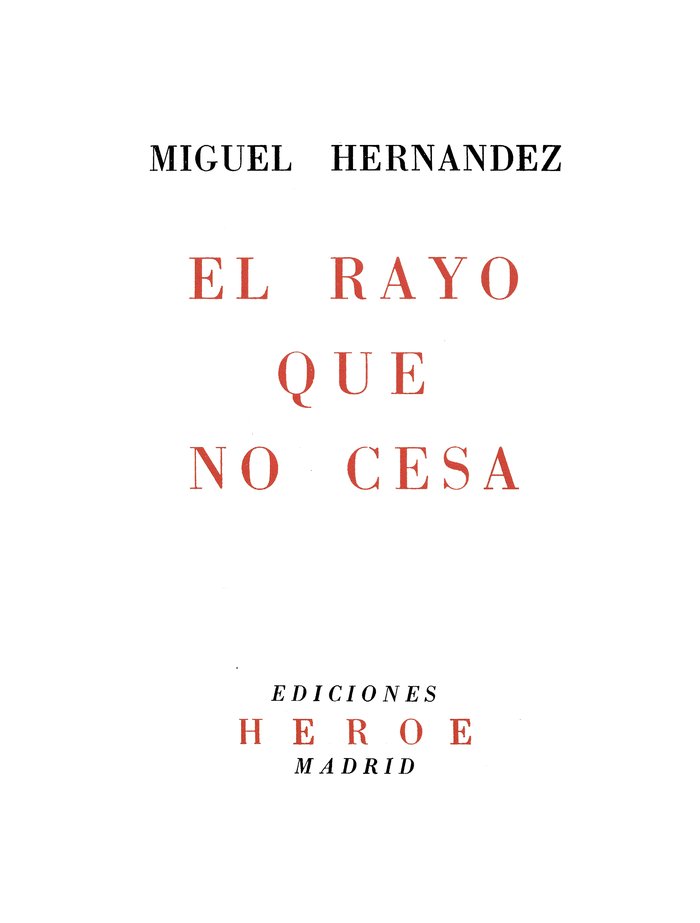 Kniha EL RAYO QUE NO CESA HERNANDEZ GILABERT