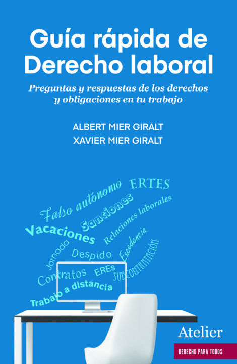 Carte GUIA RAPIDA DE DERECHO LABORAL ALBERT MIER GIRALT