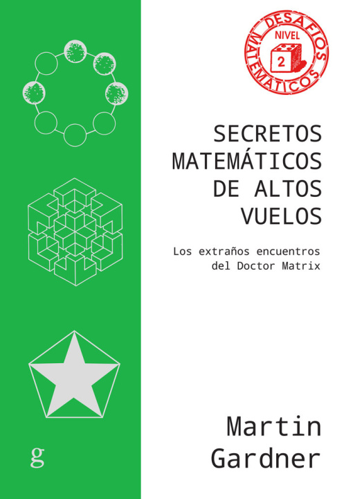 Kniha SECRETOS MATEMATICOS DE ALTOS VUELOS GARDNER