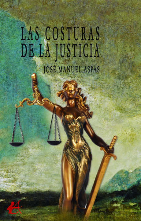 Kniha Las costuras de la justicia Aspas