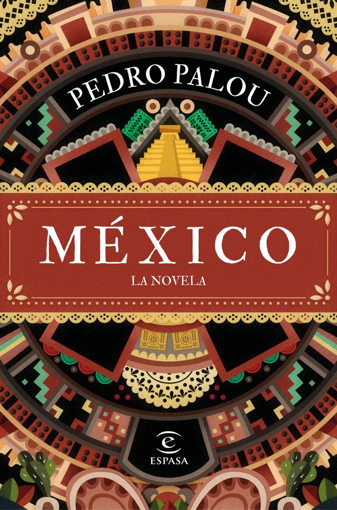 Book MEXICO. LA NOVELA PEDRO ANGEL PALOU