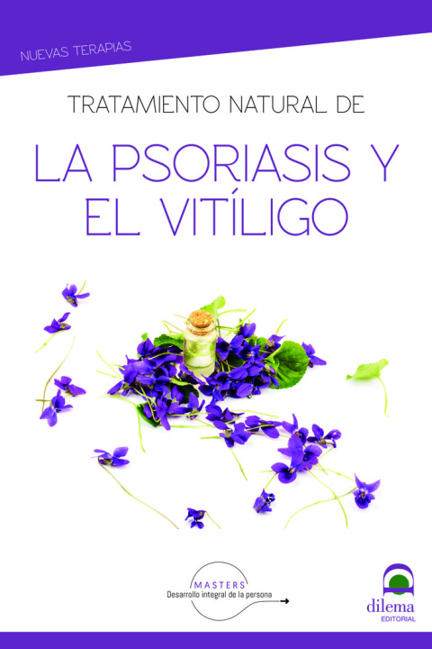 Knjiga Tratamiento natural de la Psoriasis y el vitíligo Desarrollo integral de la persona