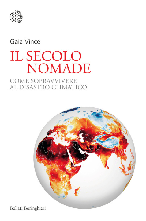 Kniha secolo nomade. Come sopravvivere al disastro climatico Gaia Vince