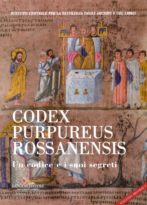 Knjiga Codex Purpureus Rossanensis. Un codice e i suoi segreti 