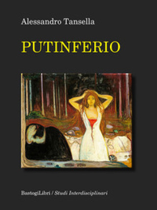Knjiga Putinferio Alessandro Tansella