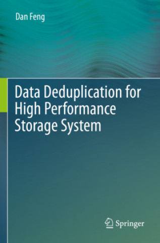 Book Data Deduplication for High Performance Storage System Dan Feng