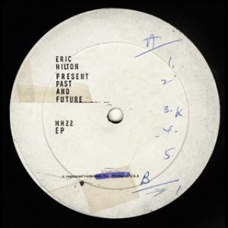Audio Present Past And Future Eric Hilton