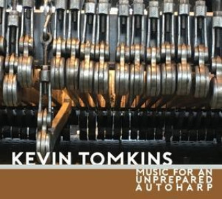Zvok Music For An Unprepared Autoharp 