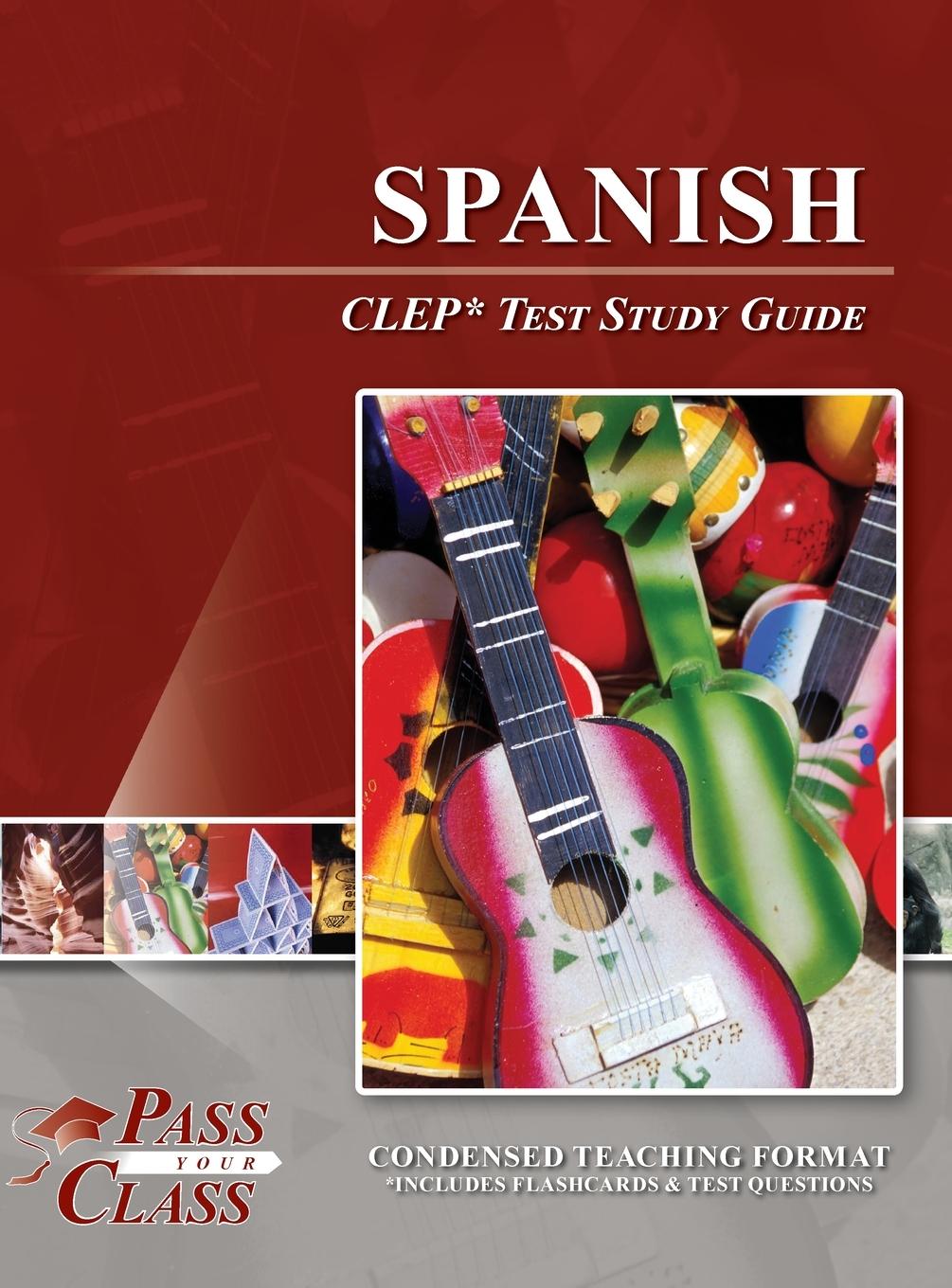 Knjiga Spanish CLEP Test Study Guide PassYourClass